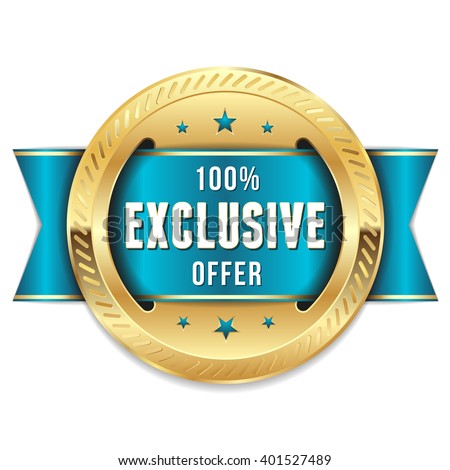 Gold exclusive offer rosette, badge with blue ribbon on white background