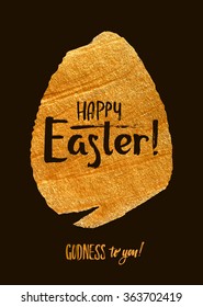 Gold Foil Calligraphy Happy Easter Greeting Card. Modern Brush Lettering. Gold Stroke Egg and Black Letters. Joyful wishes, holiday greetings
