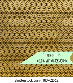 Gold foil effect "Flower of Life" background. Sacred geometry texture.
