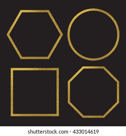 Gold Foil Frames. Simple Golden Design. Decorative Borders Isolated On Black Background. Hexagon, Circle, Square And Octagon Frames. Vector Illustration.