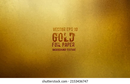 Gold foil paper texture background. Vector EPS 10