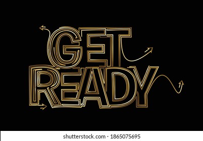 Gold Font Get Ready Text made vector design element. 