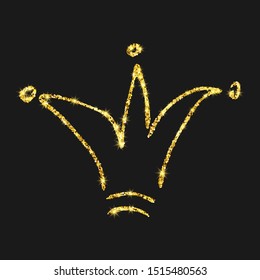 Gold glitter hand drawn crown. Simple graffiti sketch queen or king crown. Royal imperial coronation and monarch symbol isolated on dark background. Vector illustration.