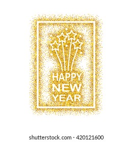 Gold glitter Happy New Year with gold salute. Inscription - Happy new year. Gold background for flyer, poster, sign, banner, web, header. Gold blur background.