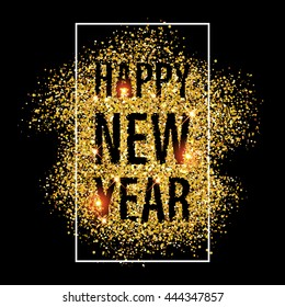 Gold glitter Happy New Year 2018 background. Glittering texture. Gold sparkles with frame. Chic invitation template for new year eve. 