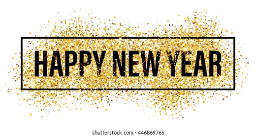 Gold glitter Happy New Year 2018 background. Happy new year glittering texture. Gold sparkles with frame. Chic glittering invitation template for new year eve.