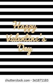 Gold glitter Happy Valentine's Day  and striped background