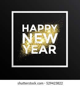 Gold glitter New Year greeting card on white background. Gold dust background for canvas print, decoration, banner, advertising, Headers, etc. Vector illustration