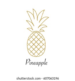 Gold glitter Pineapple design. Summer fruit trendy illustration. Pineapple isolated on white background. Poster, textile pattern. Tropical fruit. Vector.