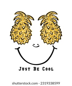 Gold glitter pineapple drawing, summer vacation fun concept smiling face emoji and text. Vector illustration design for fashion graphics, t shirt prints.