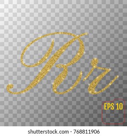 Gold glitter powder letter R in hand painted style on transparent background. Golden font type letter R, uppercase. Vector illustration. 