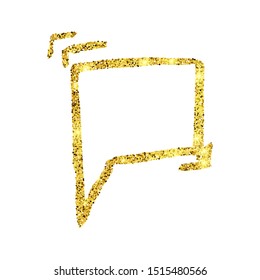 Gold glitter sketch speech bubble. Hand drawn blank Speech Bubble. Dialog empty cloud on white background. Vector illustration.