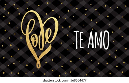 Gold glitter Te Amo Valentine love heart with I love You text in Spanish. Vector black holiday Valentine day card. Vector illustration