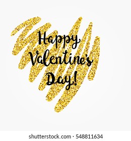 Gold glittering heart confetti and lettering phrase "Happy Valentine's Day". Heart Love gold glitter background. Golden love background for cards, print, flyer, poster, sign, banner, web,  invitation.