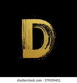 Gold glittering letter D in brush hand painted style