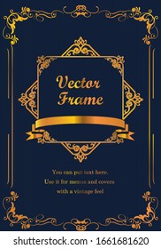 Gold & Gorgeous vintage antique ornament border, European ornament background, cover template, calligraphic illustrations, vector data.