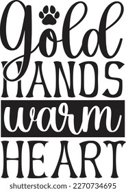 Gold Hands Warm Heart  T-Shirt Eps Vector File