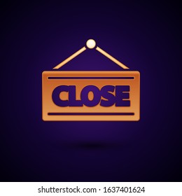 Gold Hanging sign with text Closed icon isolated on dark blue background. Business theme for cafe or restaurant.  Vector Illustration