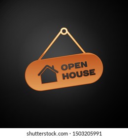 Gold Hanging sign with text Open house icon isolated on black background. Signboard with text Open house.  Vector Illustration