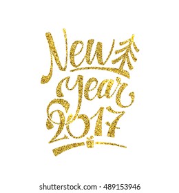 Gold Happy New Year Card. Golden Shiny Glitter. Calligraphy Greeting Poster Template. Isolated White Background Glowing Illustration