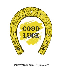 Gold horseshoe on a white background. Greeting card. Good luck. Wishes. Vintage illustration. St.Patrick 's Day.