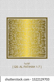 Gold kufi square calligraphy Al fatihah , First surah in holy quran , it meanThe Opening . NIce for decoration at the wall in home