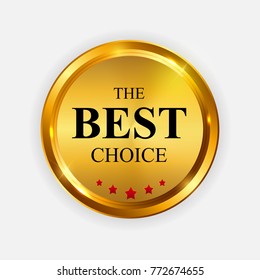 Gold Label The Best Choice Template. Vector Illustration. EPS10