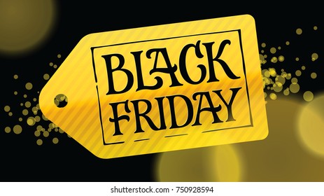 Gold label with black letters Black Friday on a black background. Vector illustration for ads, banners, booklets, brochure, promotions.