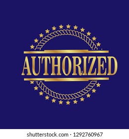 gold label with text authorized inside. gold emblem,sticker,seal