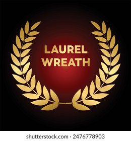 Gold laurel wreath, Golden circular laurel foliate or olive branches greek wreath, A winner award of olive leaves or stars of victory symbol, achievement heraldry symbol isolated on dark background