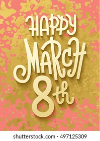 Gold leaf boho chic style march 8th greeting card with shiny glitter splash and custom golden lettering for international women's day