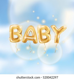 Gold letter baby balloons. Birthday gold characters balloons. For celebration, party, date, invitation, event card, happy Birthday. Shine glossy metallic balloon sky background. Baby shower. One
