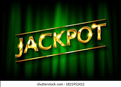 Gold lettering jackpot on a background of green curtain. Vector illustration
