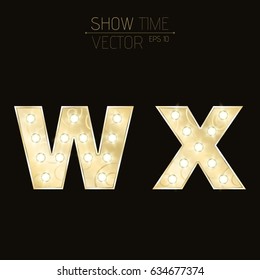 Gold letters W and X with sparkling light bulbs and a pattern. Alphabet for presentations and shows. Realistic vector illustration in 3d style. EPS 10