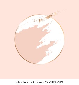 Gold line circle frame, nude, white and golden brush strokes on a pastel pink background. Vector design template for card, cover, poster.