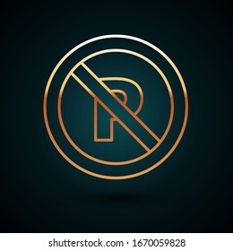 Gold line No Parking or stopping icon isolated on dark blue background. Street road sign.  Vector Illustration