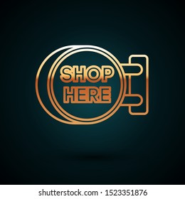 Gold line Signboard hanging with an inscription shop here icon isolated on dark blue background. Suitable for advertisements bar, cafe, pub, restaurant.  Vector Illustration