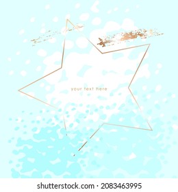 Gold line star frame, pastel blue, white spots and golden brush strokes on a blue background. Vector design template for card, cover, poster.