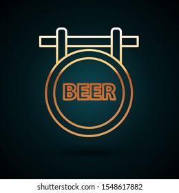 Gold line Street signboard with inscription Beer icon isolated on dark blue background. Suitable for advertisements bar, cafe, pub, restaurant.  Vector Illustration