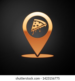 Gold Map pointer with fast food slice pizza icon isolated on black background. Pizzeria location icon. Pizza cafe and restaurant marker. Vector Illustration