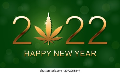 Goldblatt Marijuana und 2022 Jahr auf grünem Hintergrund. Vektorgrafik Weihnachten und glückliches Neues Jahr.