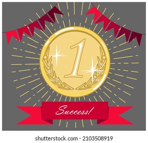Gold medal with number one and radiating rays. Below is a scarlet ribbon with the inscription - Success. Above are red flags. Gray background. Vector illustration