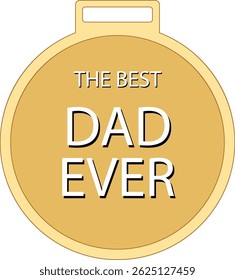 Gold medal "the best dad". Simple vector illustration isolated on transparent background.