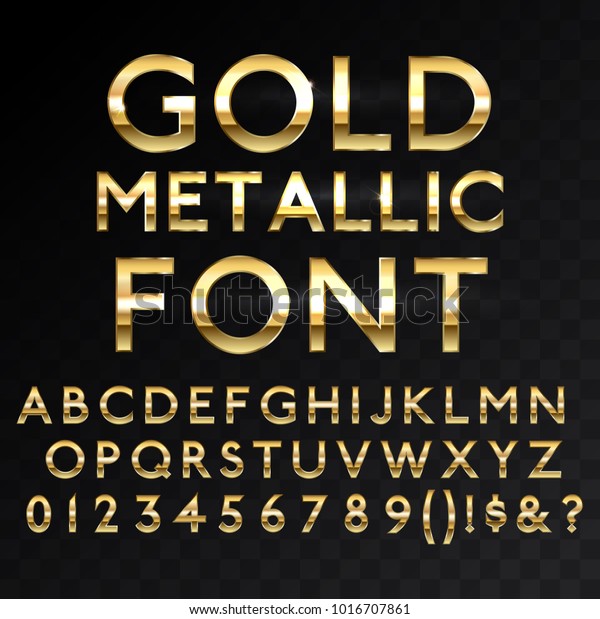 Gold Metallic Glossy Vector Font Or Gold Style Alphabet Yellow Metal Typeface Metallic Golden