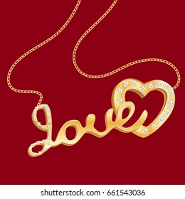 Gold pendant in the form of a heart with the inscription love on a red isolated background. Vector illustration.