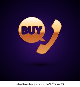 Gold Phone and speech bubble with text Buy icon isolated on dark blue background. Online buying symbol. Supermarket basket symbol.  Vector Illustration