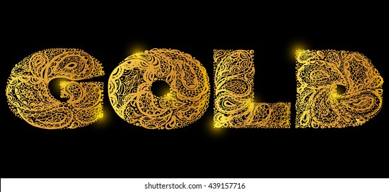 Gold. Quote lettering. Decorative Golden Alphabet with a paisley zen doodle tattoo ornaments filling. Display font. Large letters. Hand drawn letters in old fashion vintage style. Gold color.