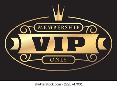 Gold rich decorated VIP design with crown on a dark background.