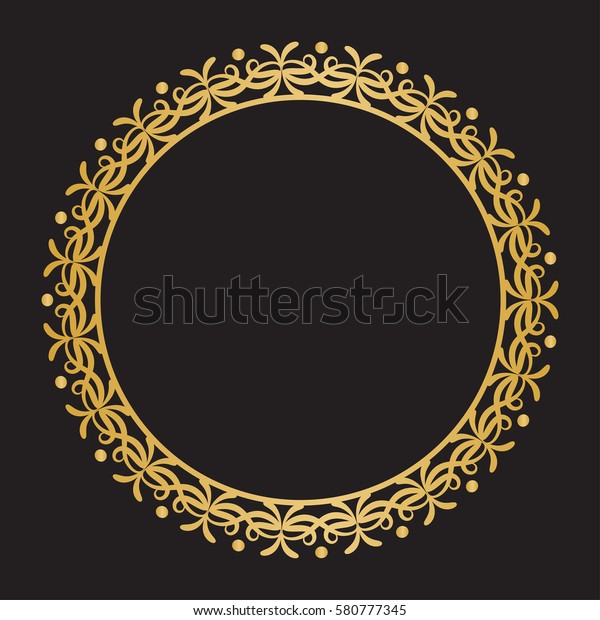 Gold round frame with floral elements.\
Greeting card with place for text, gold menu and invitation border.\
Vector illustration.