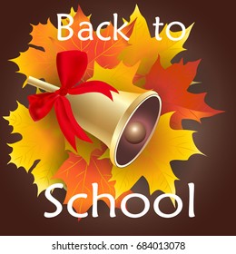 Gold school bell with a red ribbon and maple leaves. Vector illustration